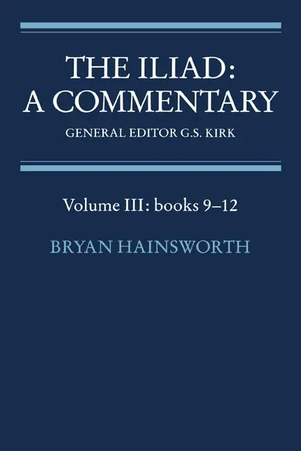 Cover: 9780521281737 | The Iliad | A Commentary: Volume 3, Books 9-12 | Richards (u. a.)