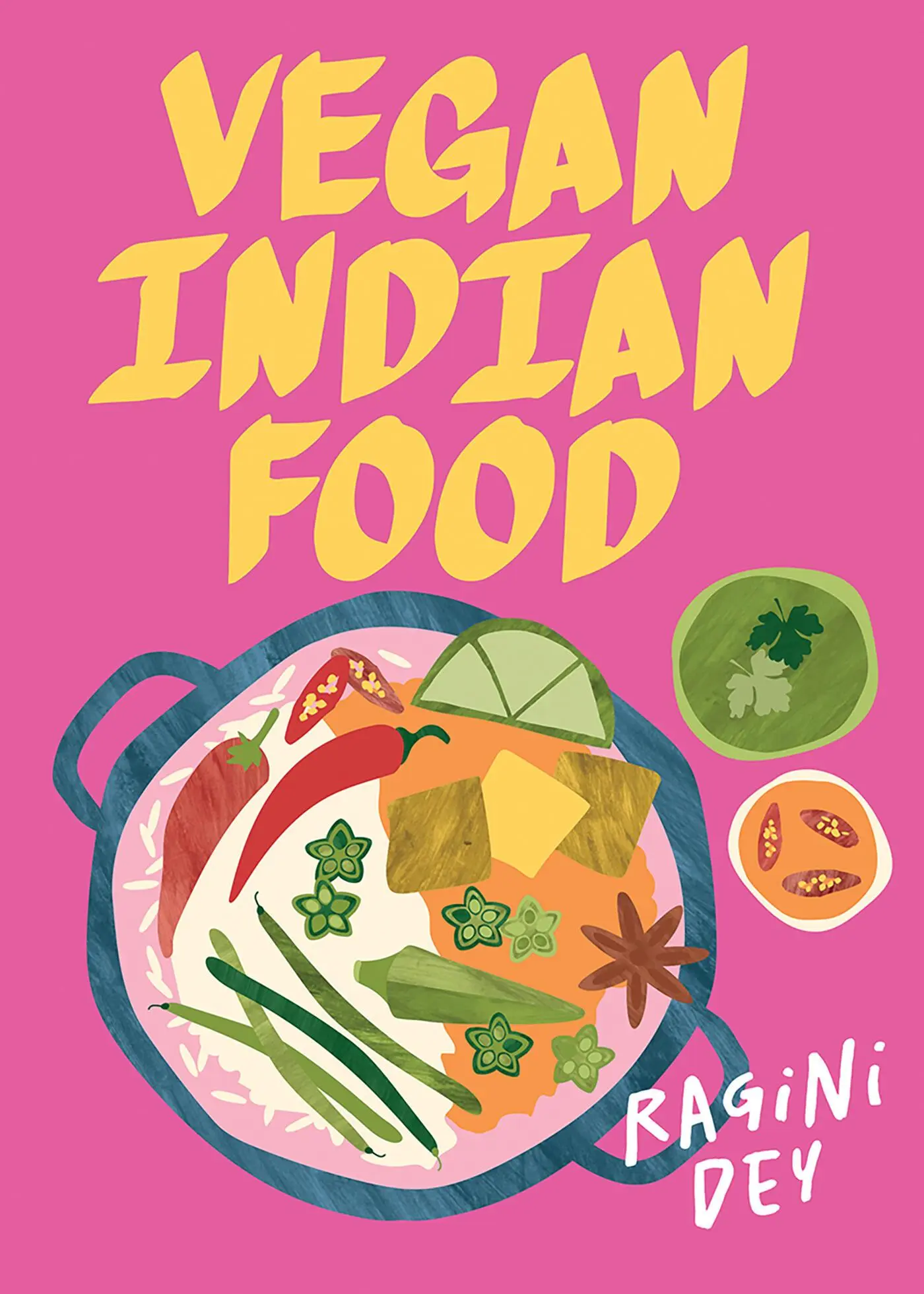 Cover: 9781761451737 | Vegan Indian Food | Over 80 Plant-Based Recipes for Every Occasion