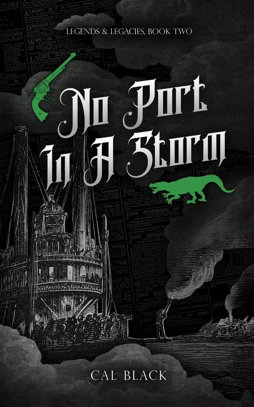 Cover: 9781778071737 | No Port in a Storm | Legends &amp; Legacies Book Two | Cal Black | Buch