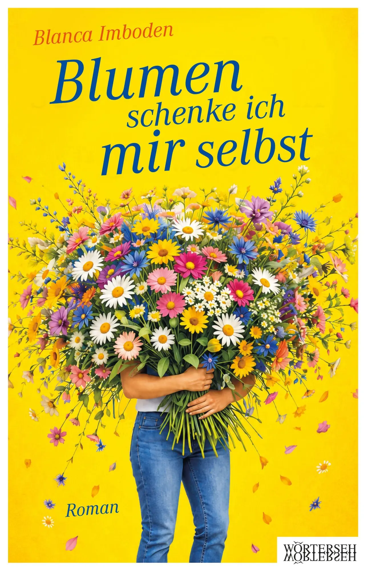 Cover: 9783037631737 | Blumen schenke ich mir selbst | Roman | Blanca Imboden | Taschenbuch
