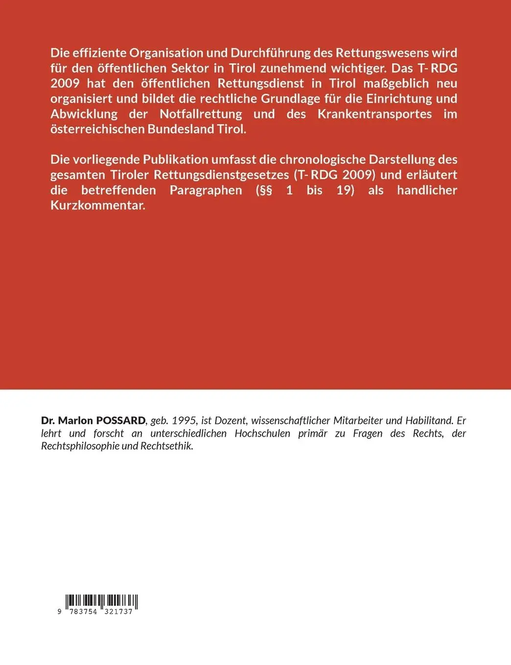 Rückseite: 9783754321737 | Kurzkommentar zum Tiroler Rettungsdienstgesetz | T-RDG 2009 | Possard