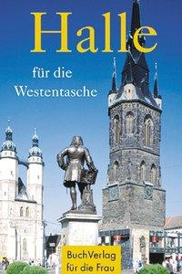 Cover: 9783897981737 | Halle für die Westentasche | Minibibliothek | Christel Foerster | Buch
