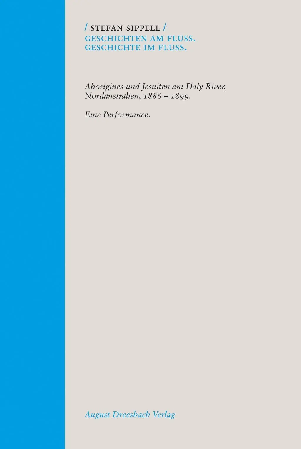 Cover: 9783940061737 | Geschichten am Fluß - Geschichte im Fluß | Stefan Sippell | Buch