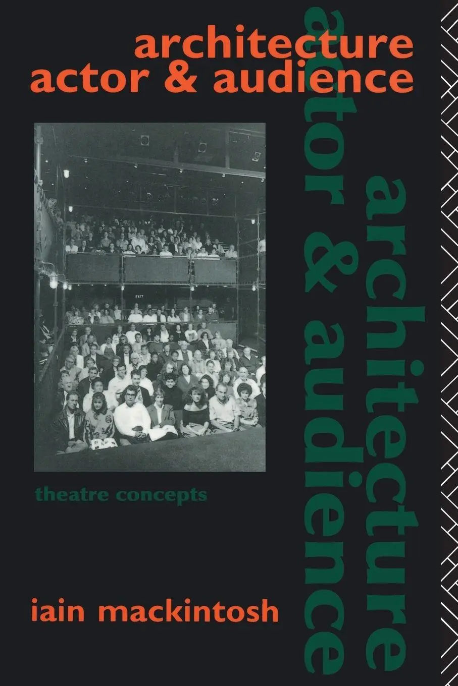 Cover: 9780415031837 | Architecture, Actor and Audience | Iain Mackintosh | Taschenbuch
