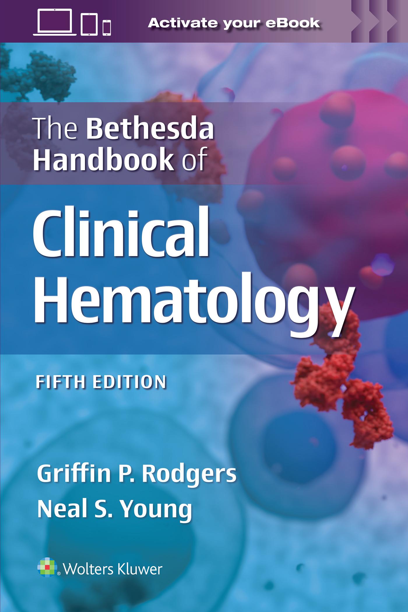 Cover: 9781975211837 | The Bethesda Handbook of Clinical Hematology | Griffin Rodgers (u. a.)