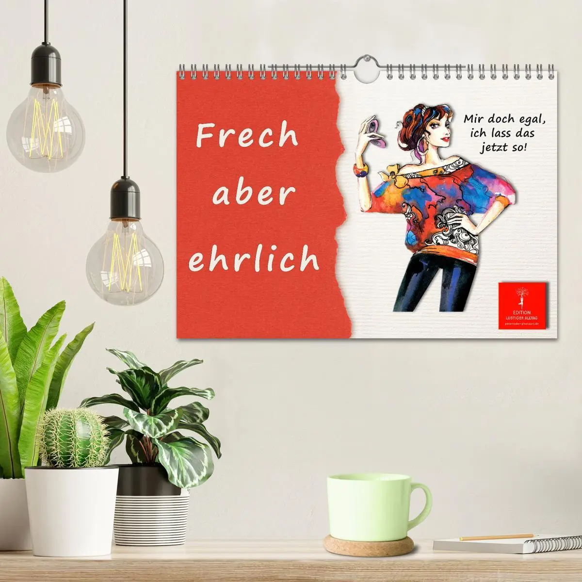 Bild: 9783457551837 | Frech aber ehrlich (Wandkalender 2026 DIN A4 quer), CALVENDO...