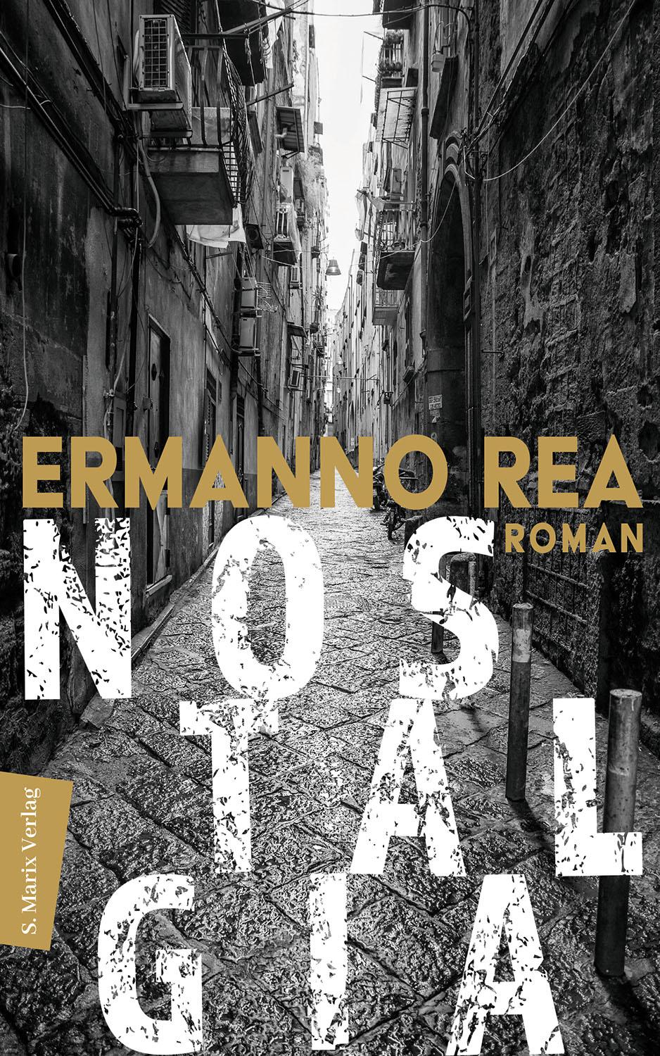 Cover: 9783737411837 | Nostalgia | Ermanno Rea | Buch | 288 S. | Deutsch | 2022
