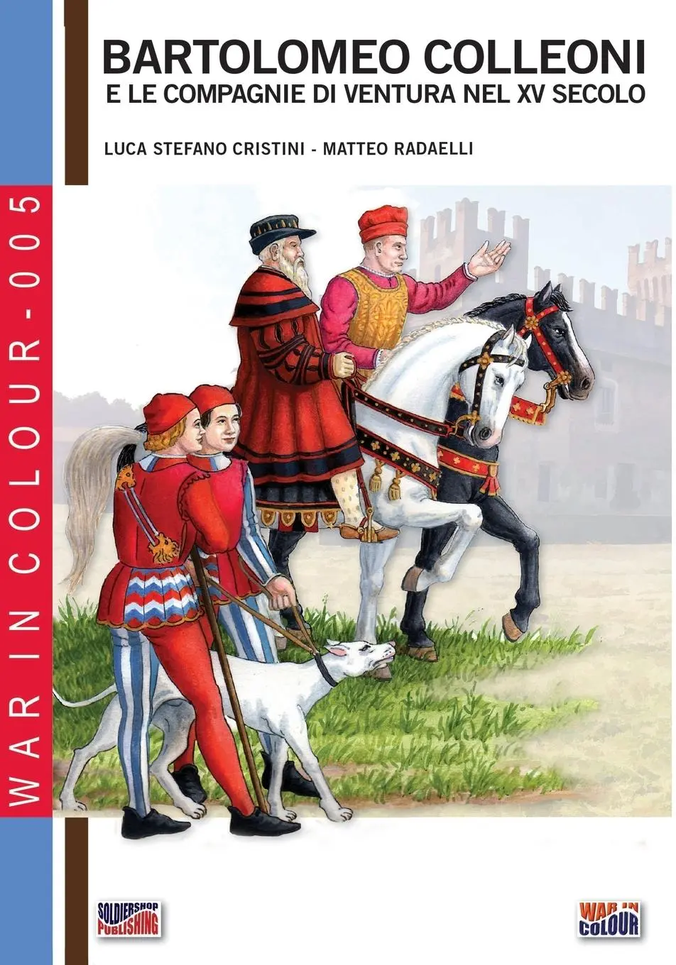 Cover: 9788893271837 | Bartolomeo Colleoni e le compagnie di ventura nel XV secolo | Buch