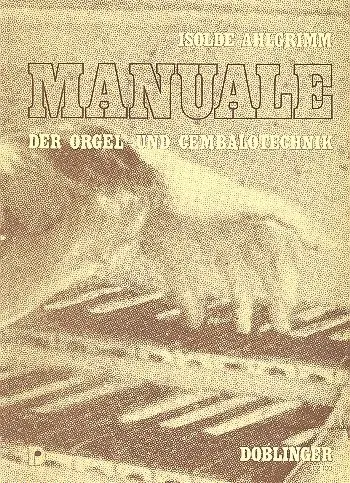 Cover: 9790012161837 | Manuale Orgel &amp; Cembalotechniek | Ahlgrimm | Buch | Doblinger Verlag