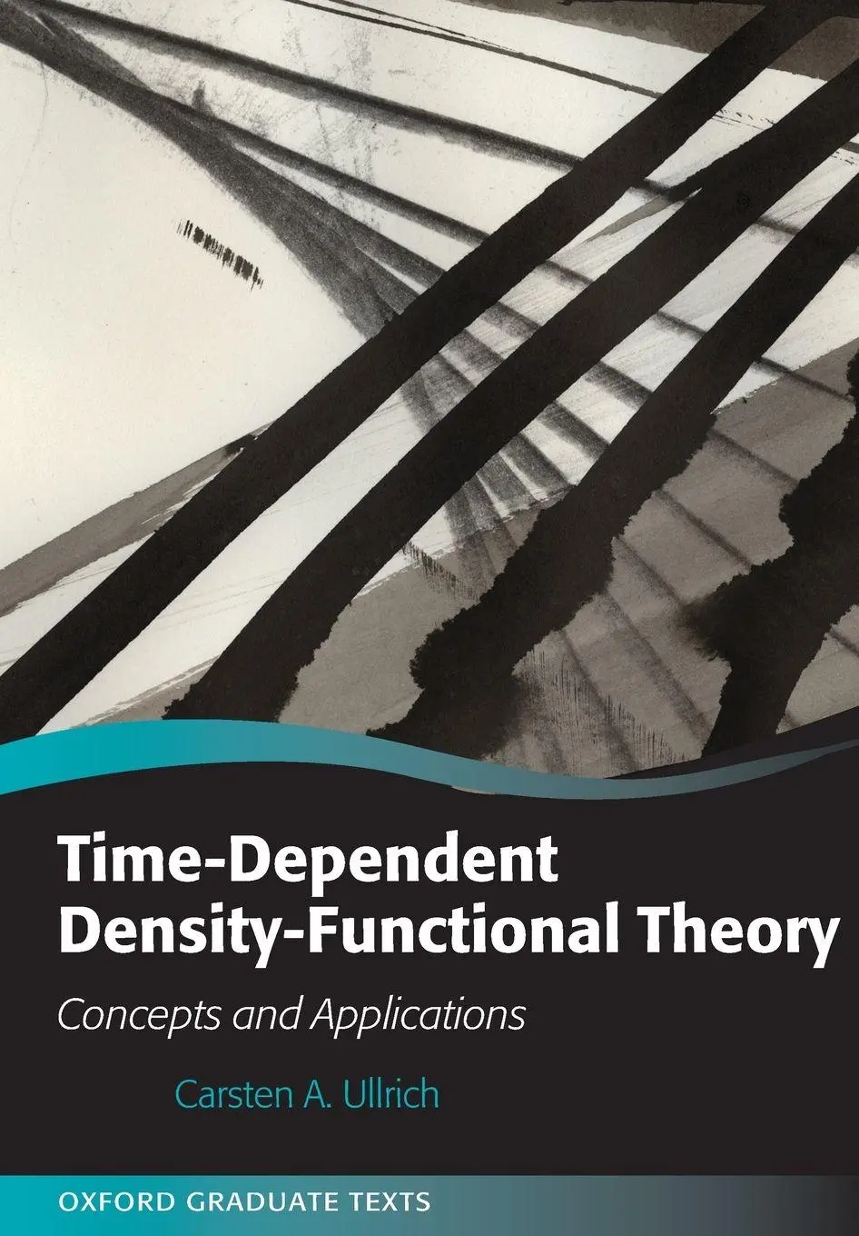 Cover: 9780198841937 | Time-Dependent Density-Functional Theory | Concepts and Applications