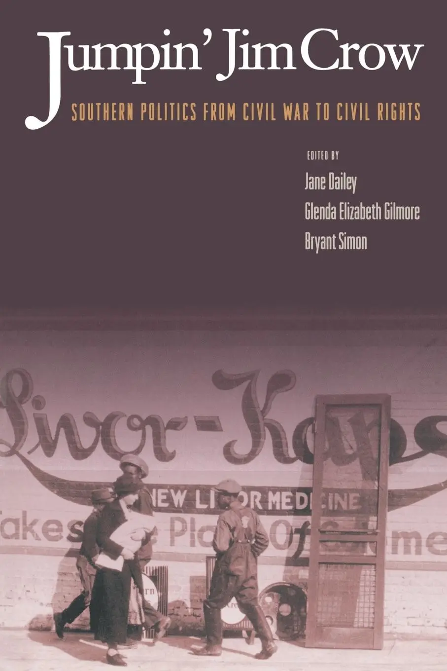 Cover: 9780691001937 | Jumpin' Jim Crow | Southern Politics from Civil War to Civil Rights