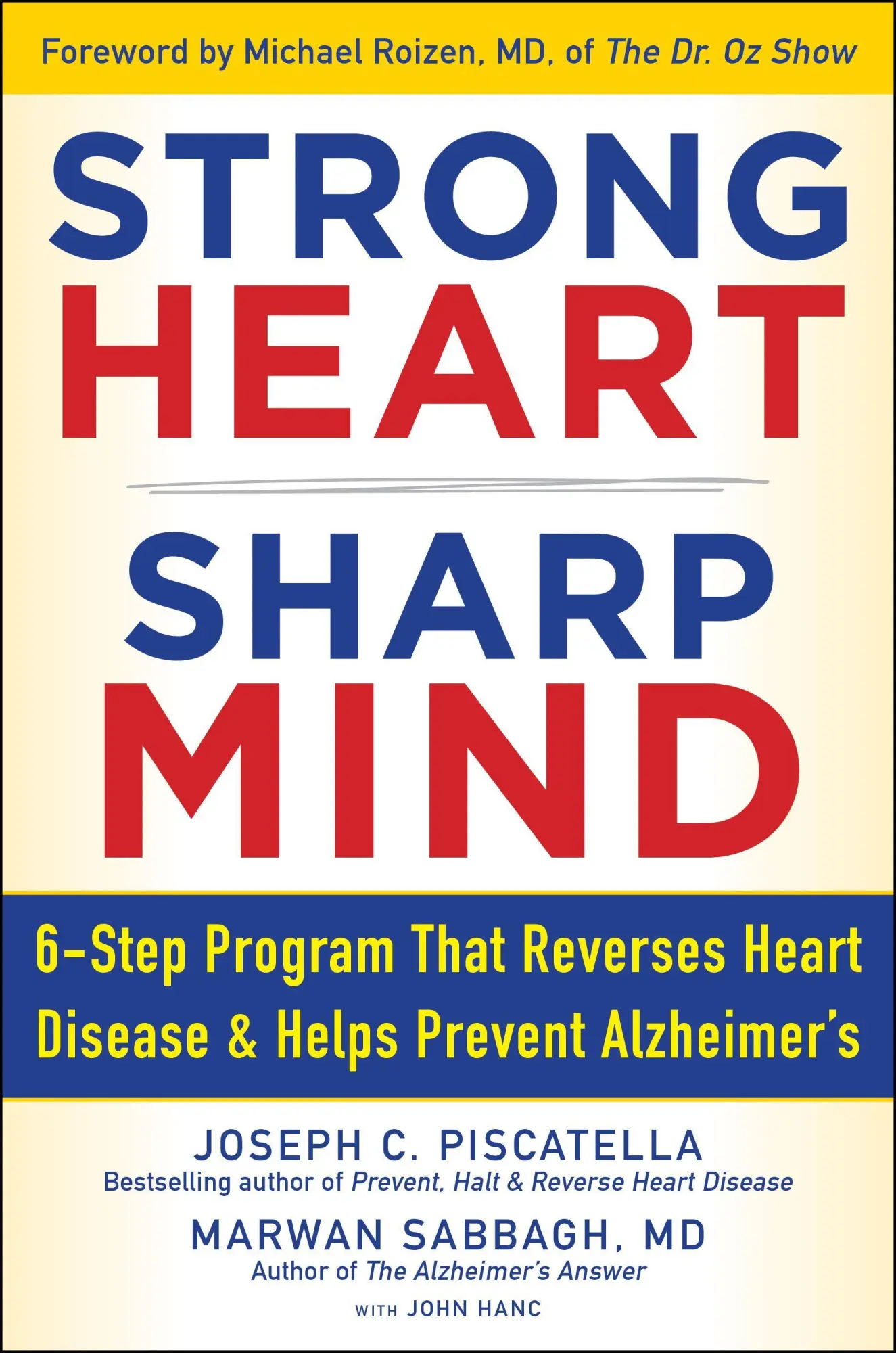 Cover: 9781630061937 | Strong Heart, Sharp Mind | Joseph C Piscatella (u. a.) | Buch | 2022
