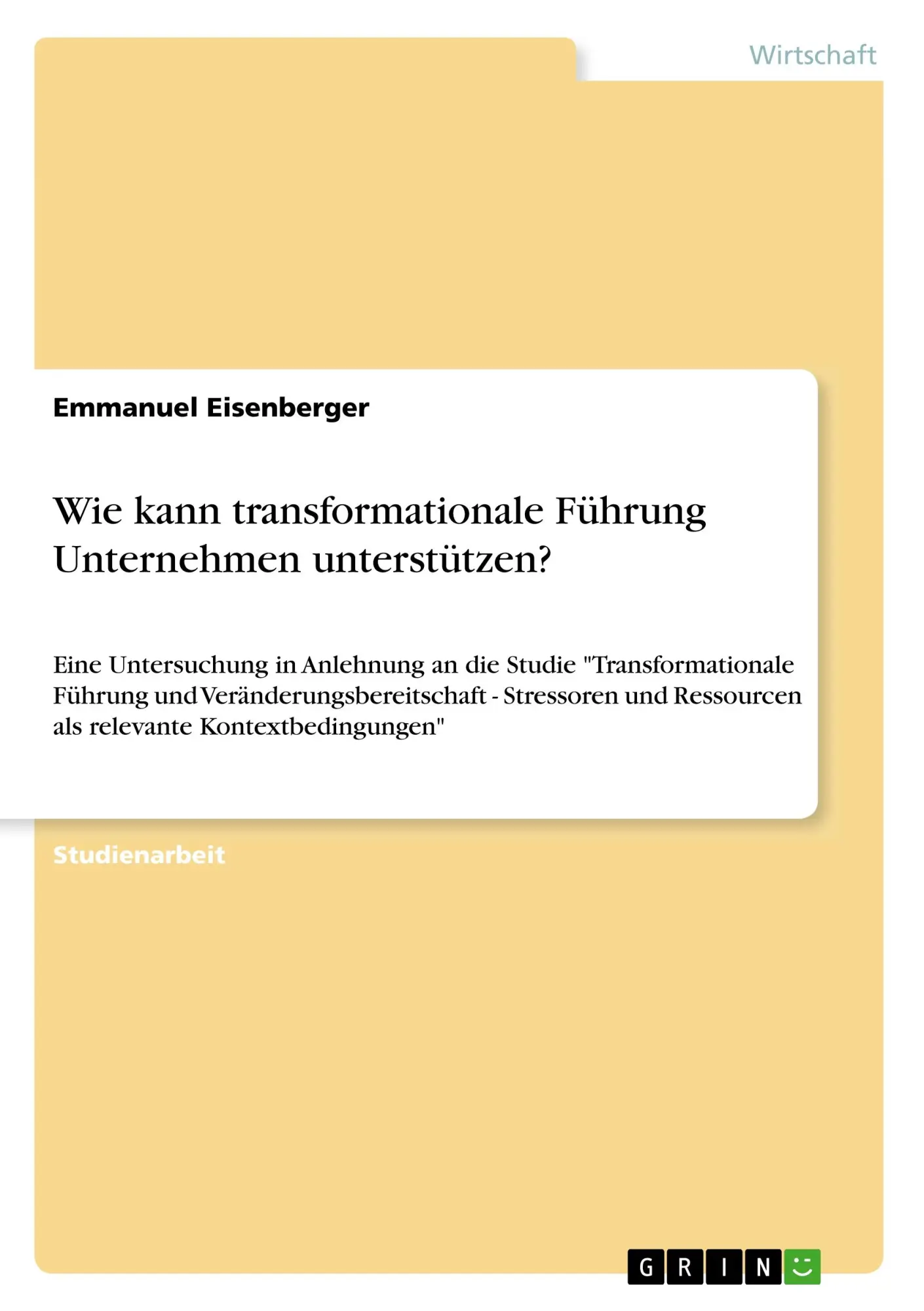 Cover: 9783668961937 | Wie kann transformationale Führung Unternehmen unterstützen? | Buch