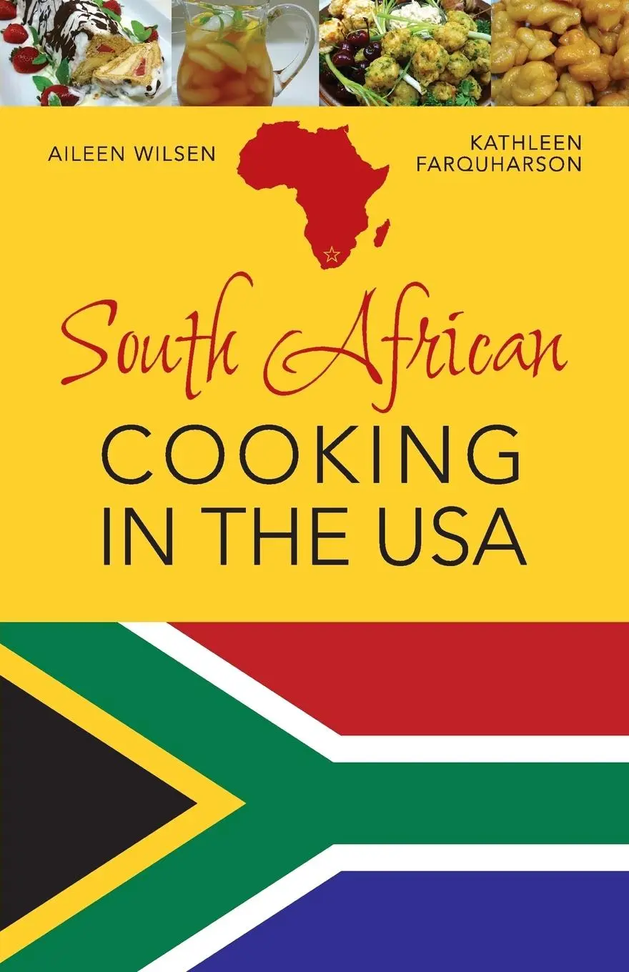 Cover: 9781626542037 | South African Cooking in the USA | Aileen Wilsen | Taschenbuch | 2015