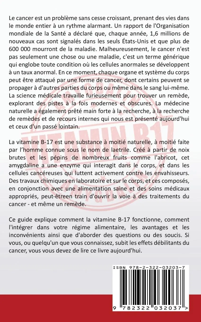 Rückseite: 9782322032037 | Les Graines d'Abricot - Remède de Cancer avec de la Vitamine B17 ?