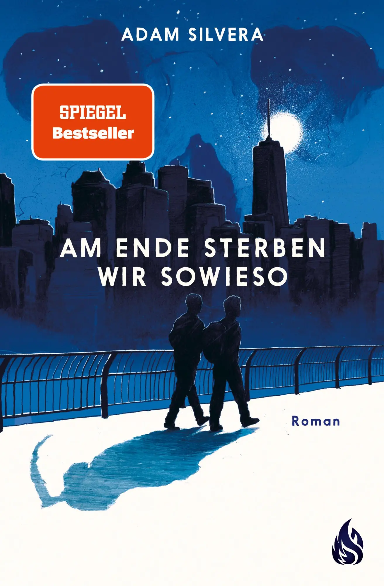 Cover: 9783038802037 | Am Ende sterben wir sowieso | Adam Silvera | Taschenbuch | 370 S.