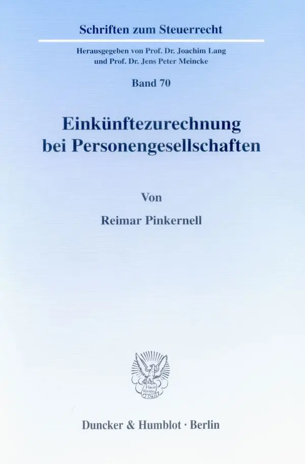 Cover: 9783428102037 | Einkünftezurechnung bei Personengesellschaften. | Reimar Pinkernell