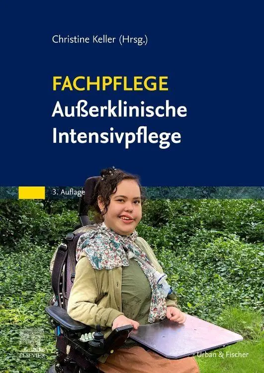Cover: 9783437252037 | Fachpflege Außerklinische Intensivpflege | Christine Keller | Buch