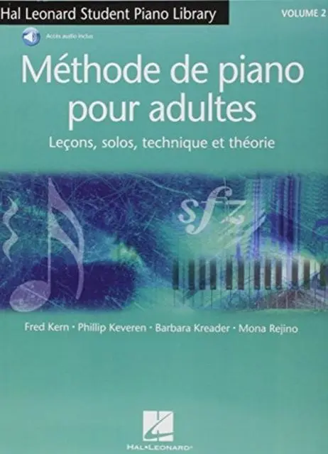 Cover: 9789043152037 | Methode de piano pour adultes vol. 2 | Fred Kern | Taschenbuch