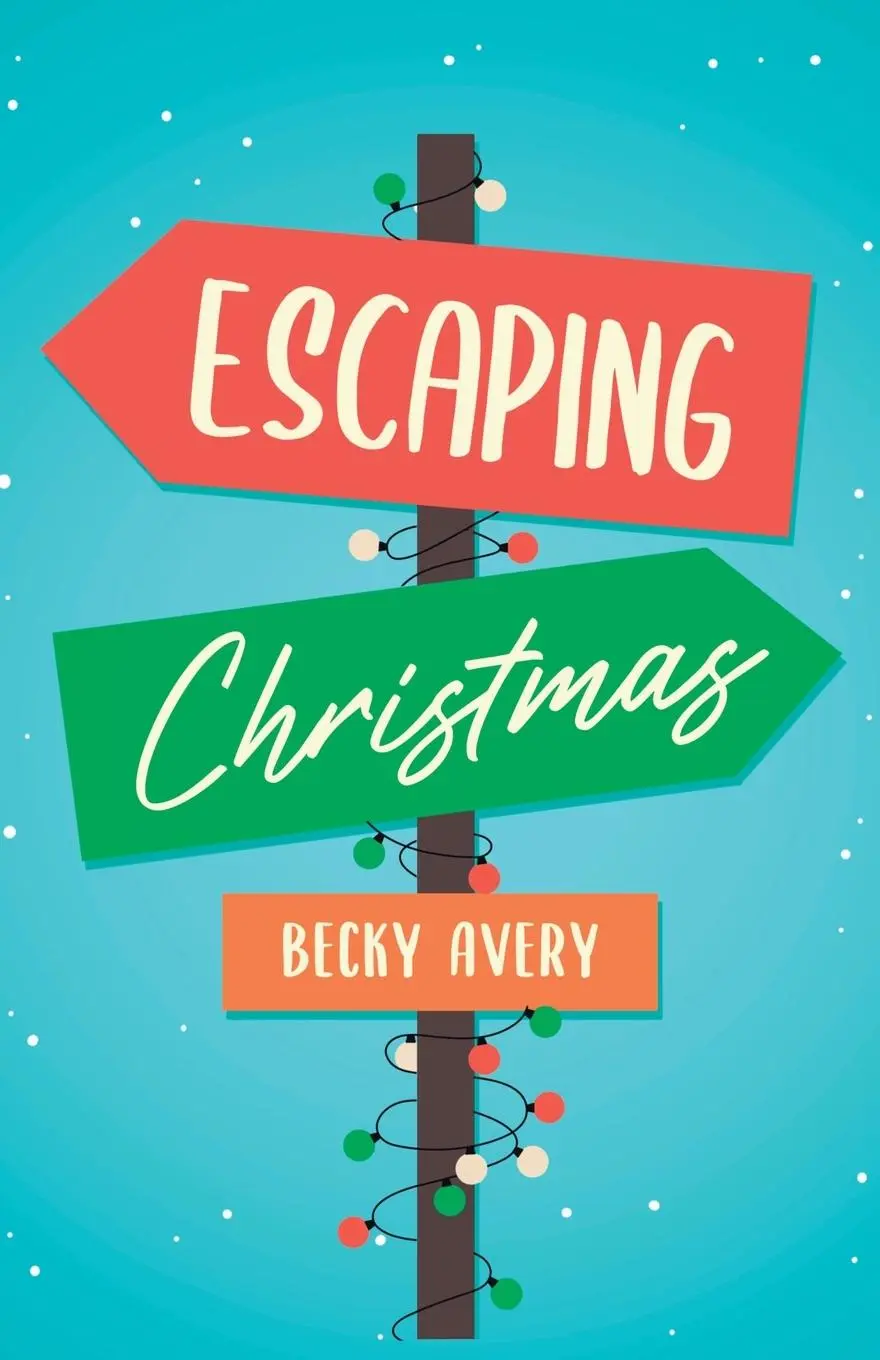 Cover: 9798891852037 | Escaping Christmas | Becky Avery | Taschenbuch | Englisch | 2024