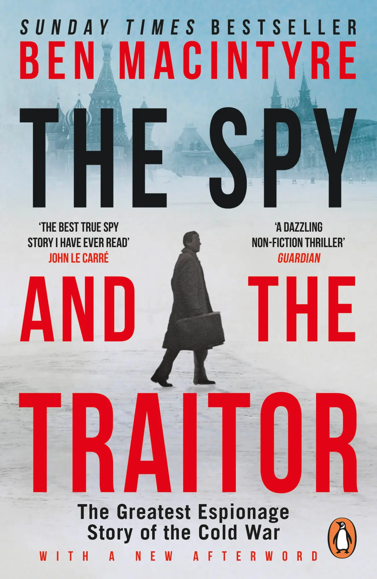 Cover: 9780241972137 | The Spy and the Traitor | The Greatest Espionage Story of the Cold War Cover: 9780241972137 | The Spy and the Traitor | The Greatest Espionage Story of the Cold War