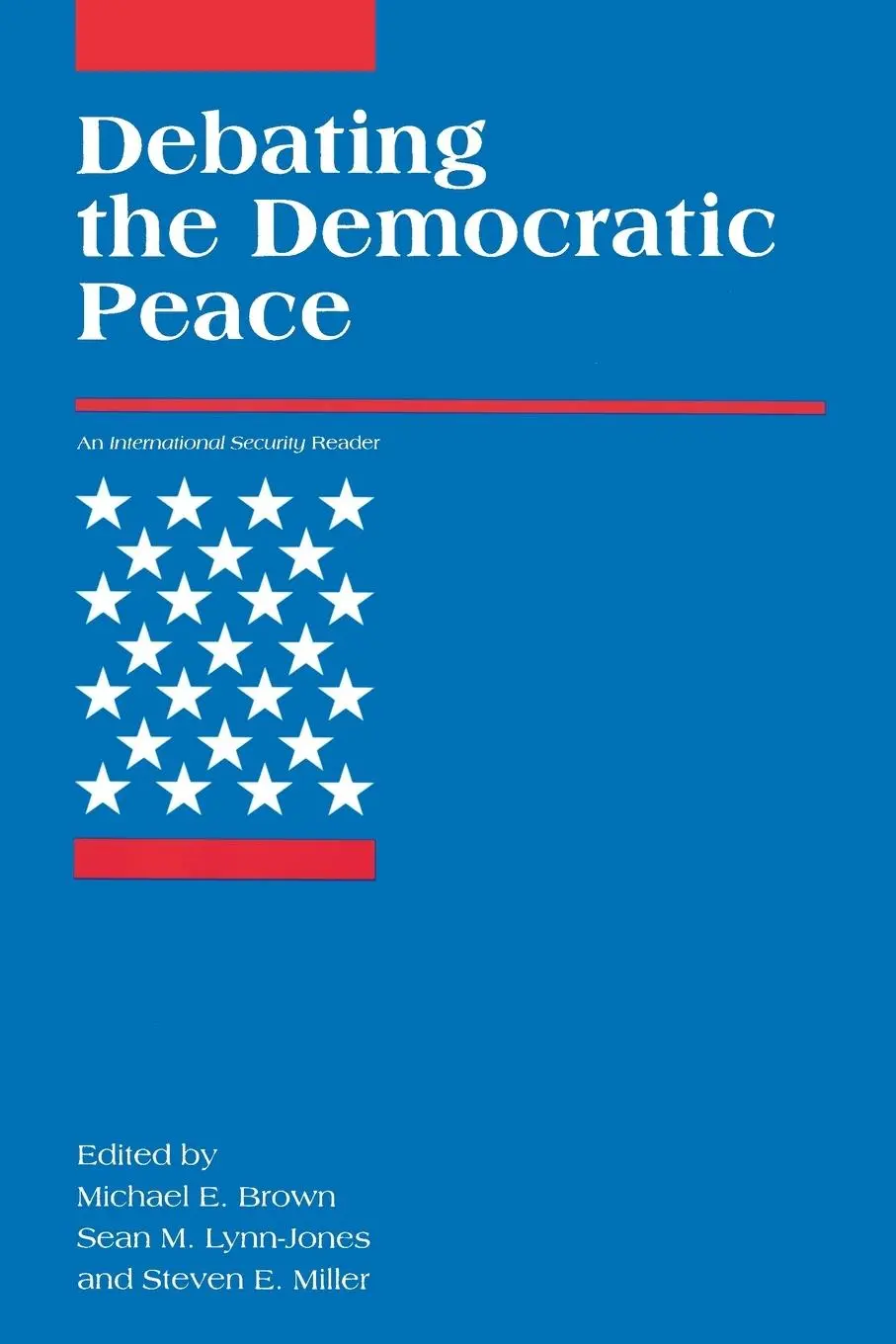 Cover: 9780262522137 | Debating the Democratic Peace | Michael E. Brown (u. a.) | Taschenbuch