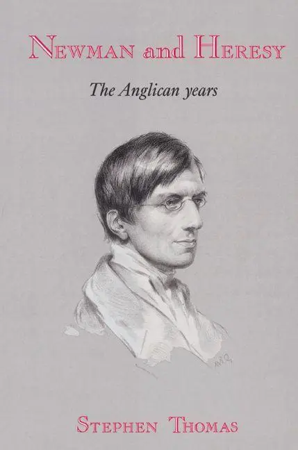 Cover: 9780521522137 | Newman and Heresy | The Anglican Years | Stephen Thomas (u. a.) | Buch