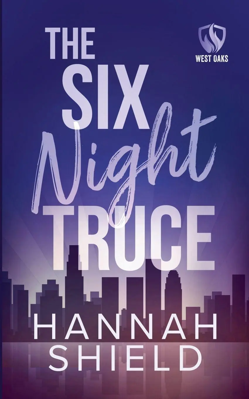 Cover: 9781957982137 | The Six Night Truce | Hannah Shield | Taschenbuch | West Oaks Heroes