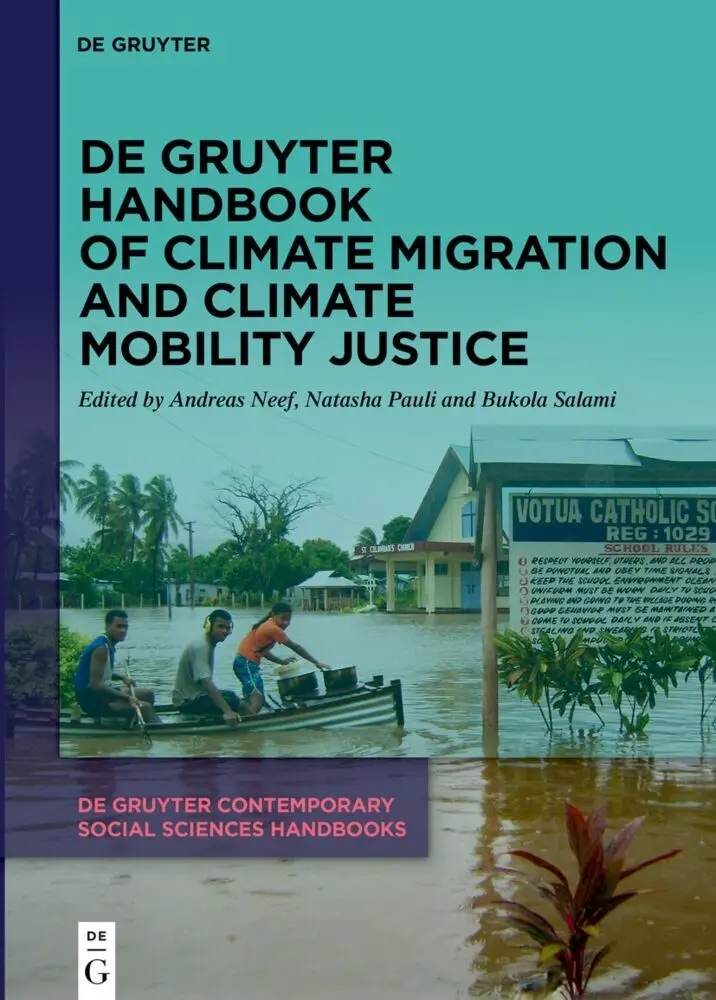 Cover: 9783110752137 | De Gruyter Handbook of Climate Migration and Climate Mobility Justice