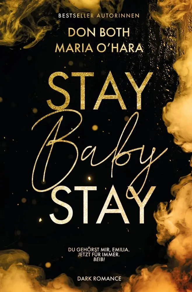 Cover: 9783759232137 | Stay Baby Stay | Don Both (u. a.) | Taschenbuch | 336 S. | Deutsch