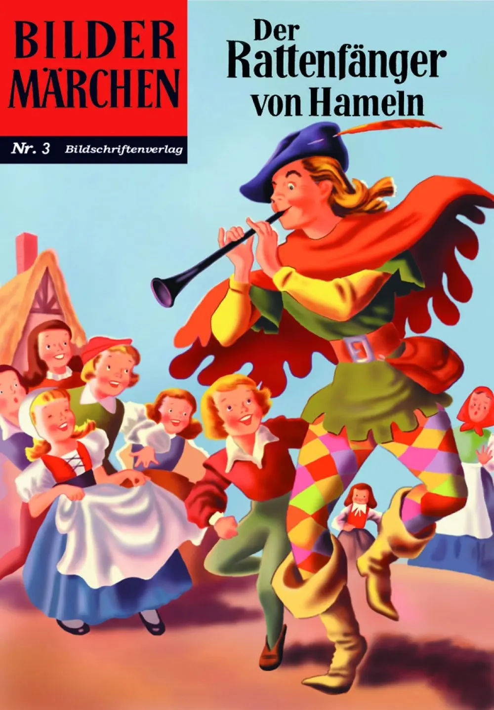 Cover: 9783947952137 | Bildermärchen 03 | Der Rattenfänger von Hameln | Jakob Grimm Sage