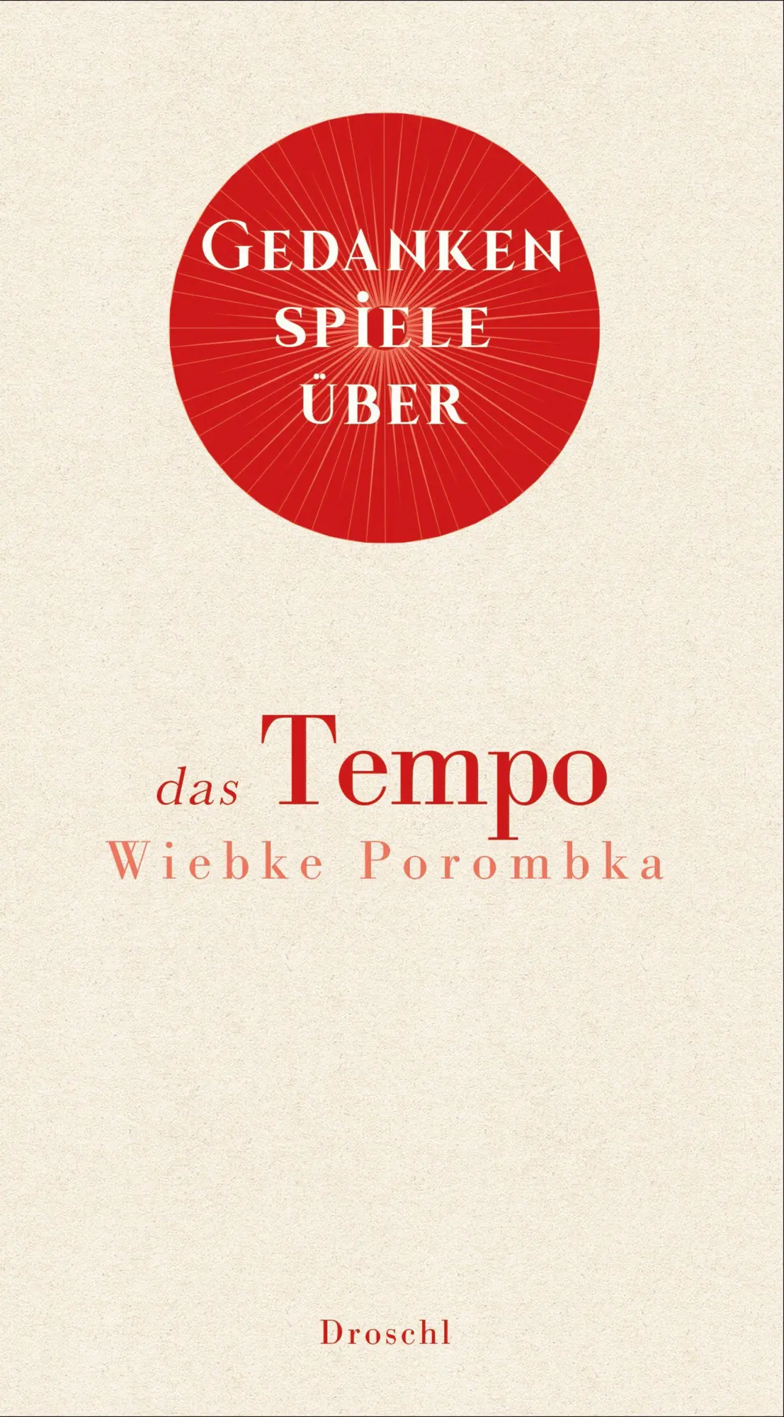 Gedankenspiele über das Tempo - Neuware