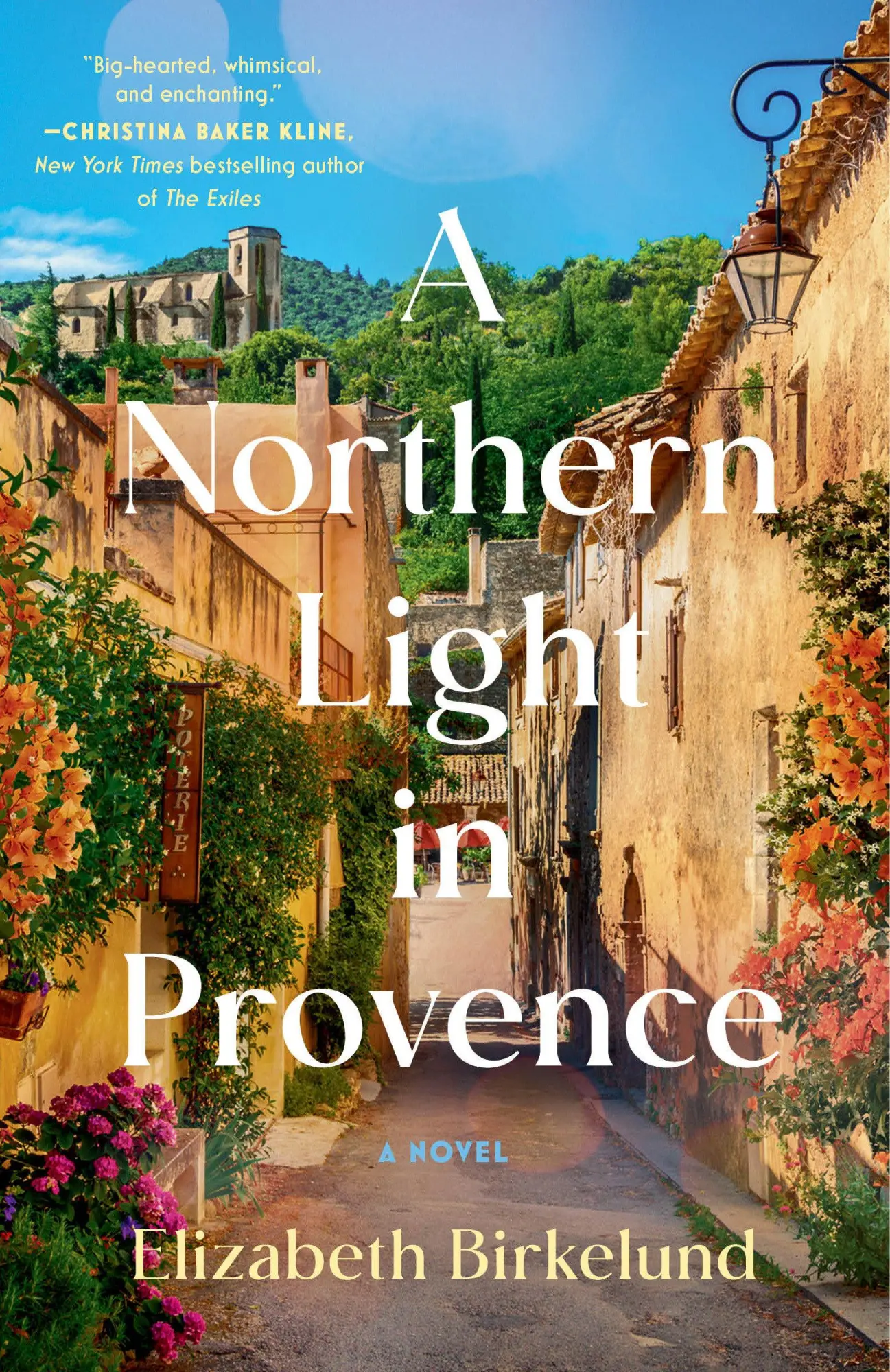 Cover: 9780593722237 | A Northern Light in Provence | A Novel | Elizabeth Birkelund | Buch