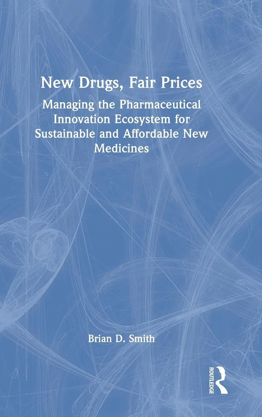 Cover: 9781032352237 | New Drugs, Fair Prices | Brian D. Smith | Buch | Englisch | 2022