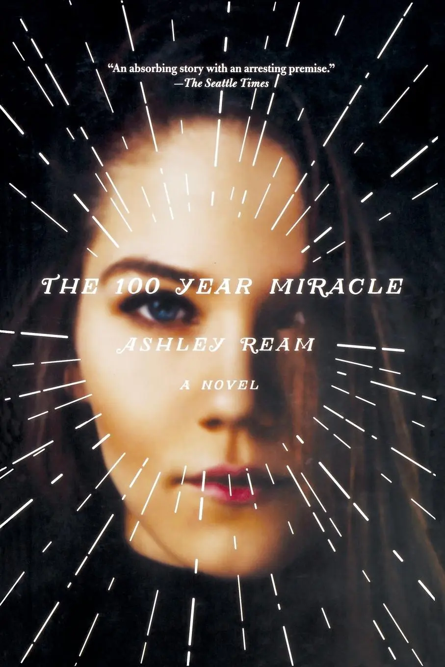 Cover: 9781250082237 | 100 Year Miracle | Ashley Ream | Taschenbuch | Kartoniert / Broschiert