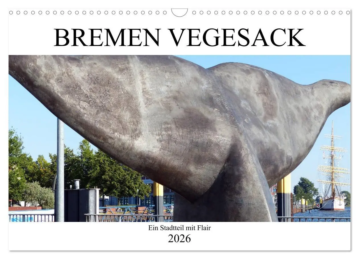 Cover: 9783457892237 | Bremen Vegesack - Ein Stadtteil mit Flair (Wandkalender 2026 DIN A3...
