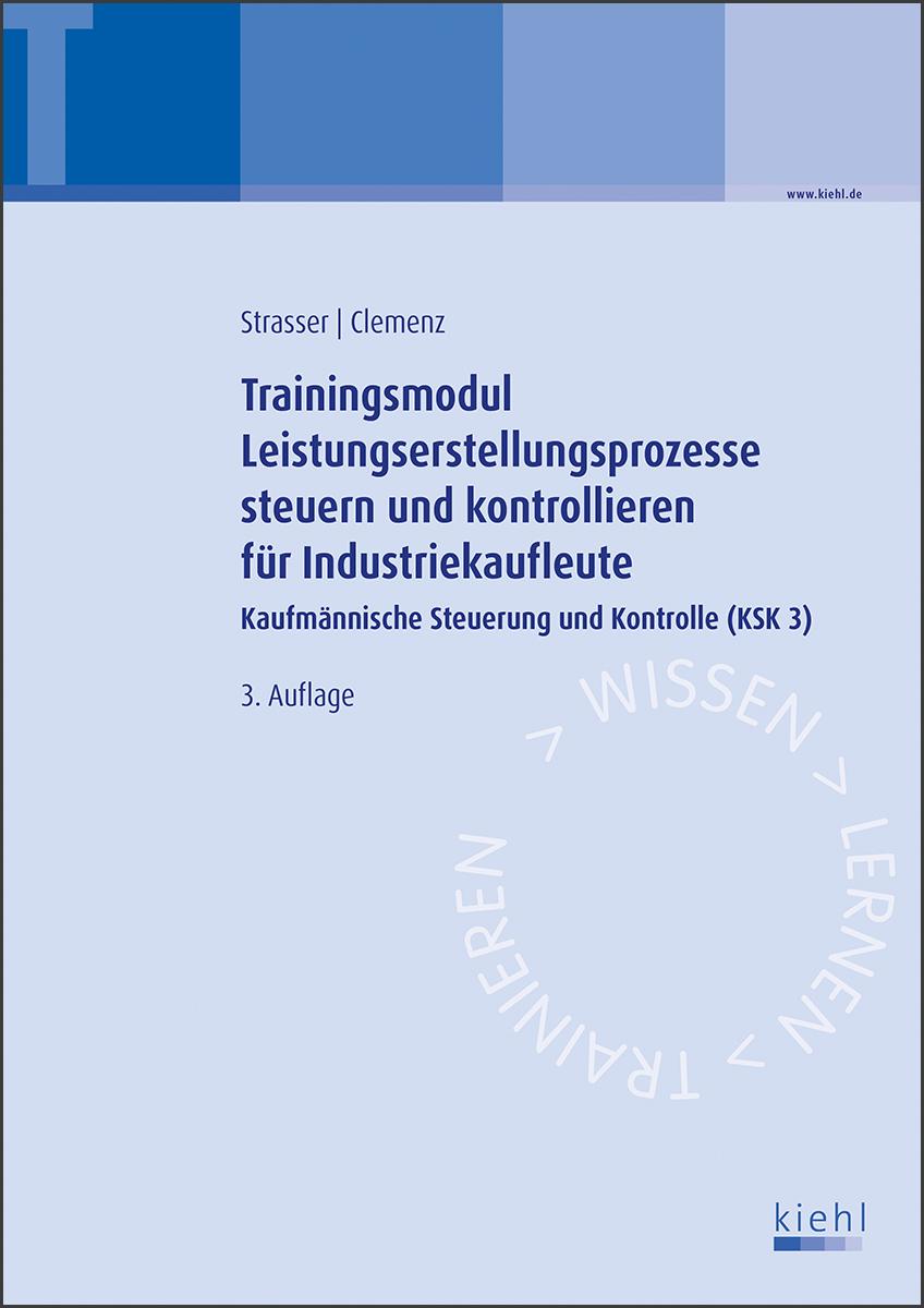 Cover: 9783470592237 | Trainingsmodul Leistungserstellungsprozesse steuern und...