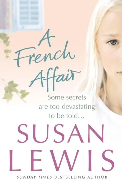 Cover: 9780099492337 | A French Affair | Susan Lewis | Taschenbuch | Kartoniert / Broschiert