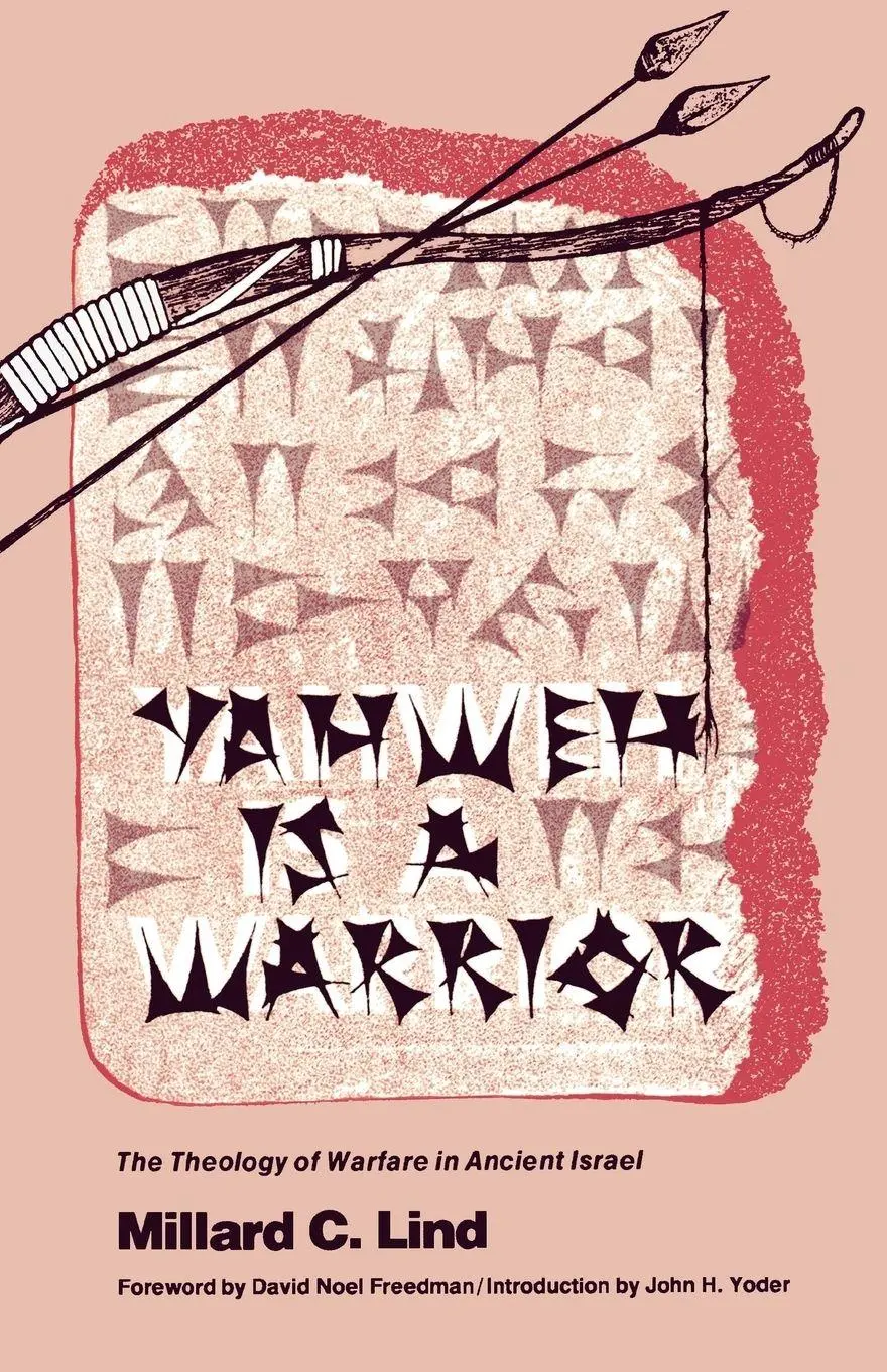 Cover: 9780836112337 | Yahweh Is a Warrior | The Theology of Warfare in Ancient Israel | Lind