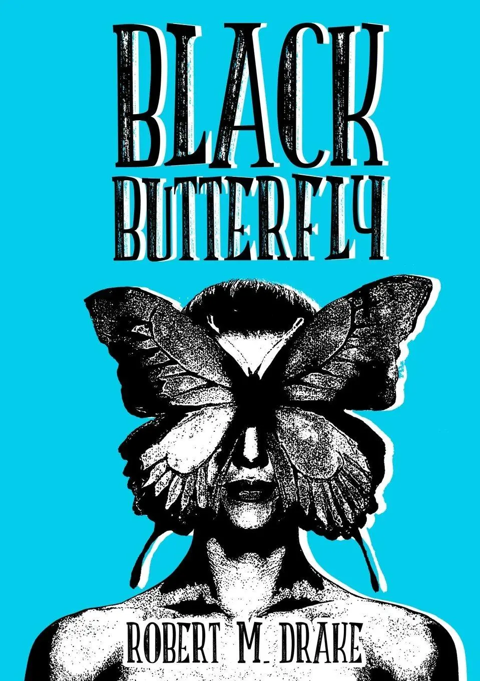 Cover: 9781329442337 | Black Butterfly | Robert M. Drake | Taschenbuch | Englisch | 2015