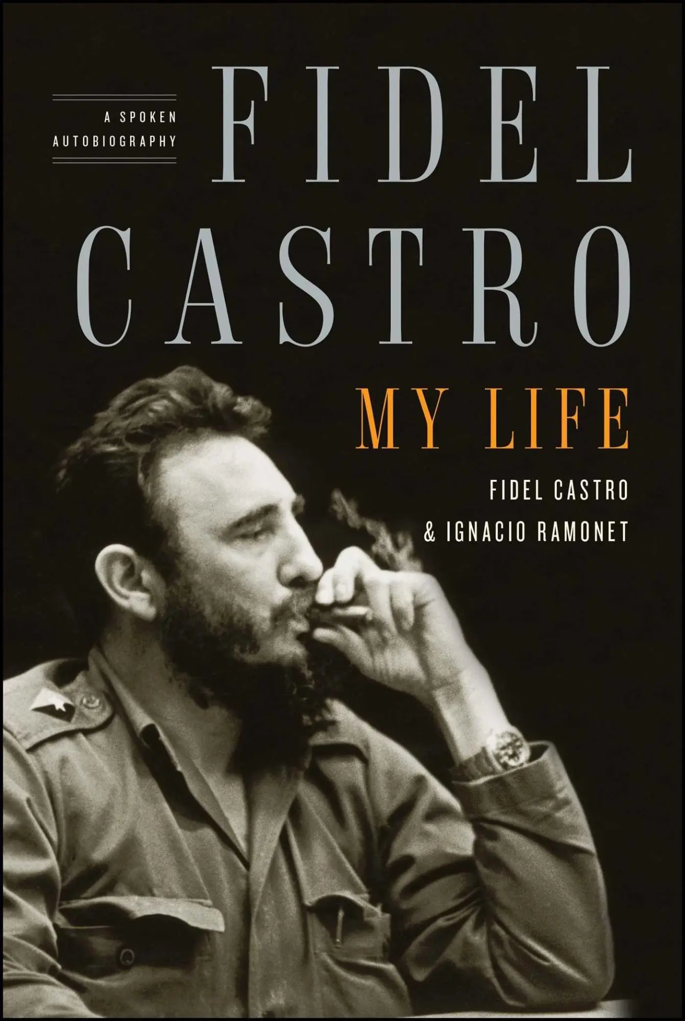 Cover: 9781416562337 | Fidel Castro: My Life | A Spoken Autobiography | Ramonet (u. a.)