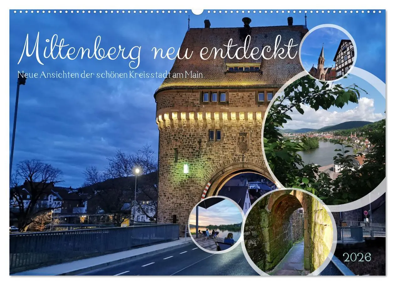 Cover: 9783457402337 | Miltenberg neu entdeckt (Wandkalender 2026 DIN A2 quer), CALVENDO...