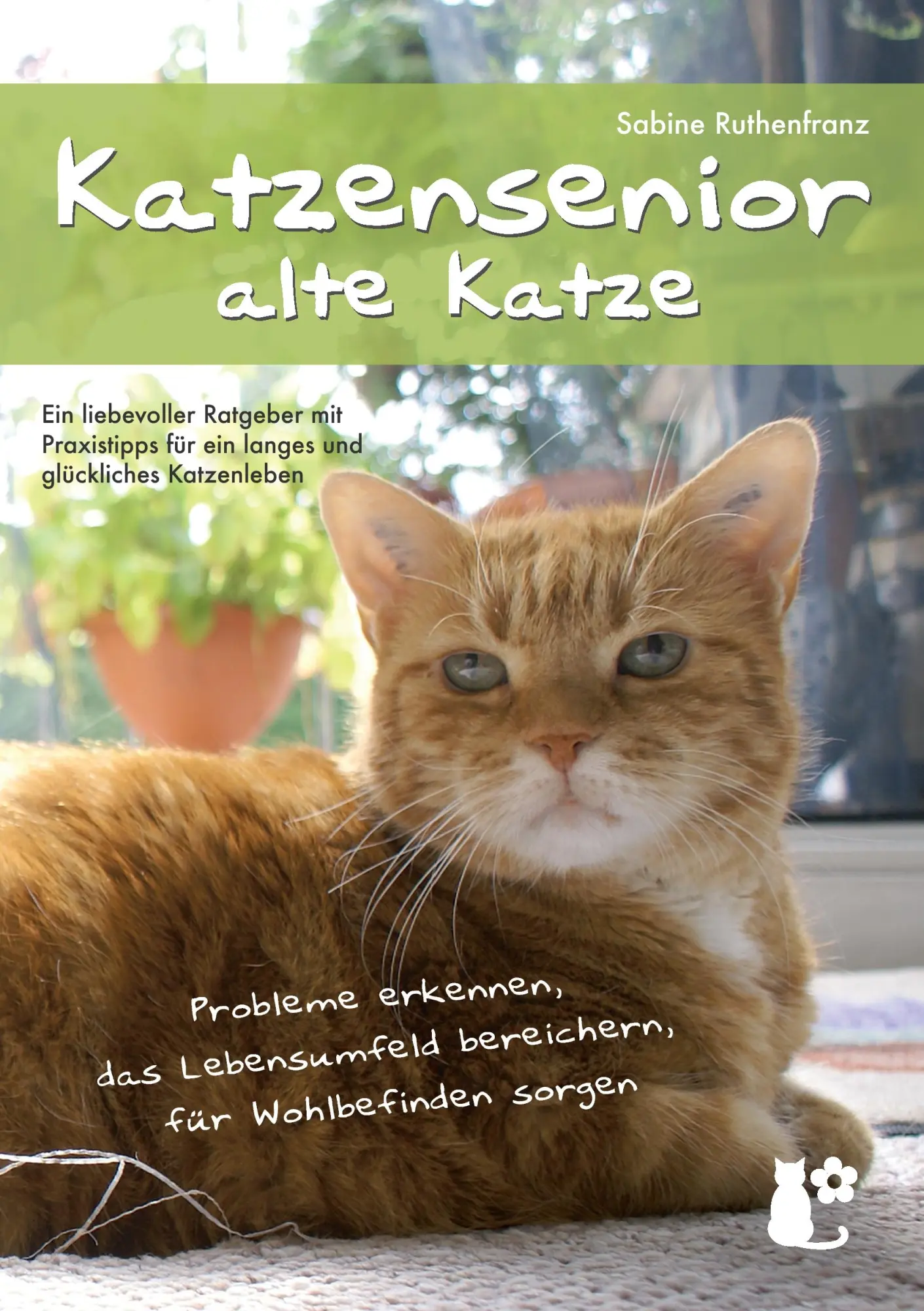 Cover: 9783734772337 | Katzensenior - alte Katze | Sabine Ruthenfranz | Taschenbuch | 88 S.