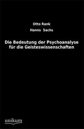 Cover: 9783845722337 | Die Bedeutung der Psychoanalyse für die Geisteswissenschaften | Buch