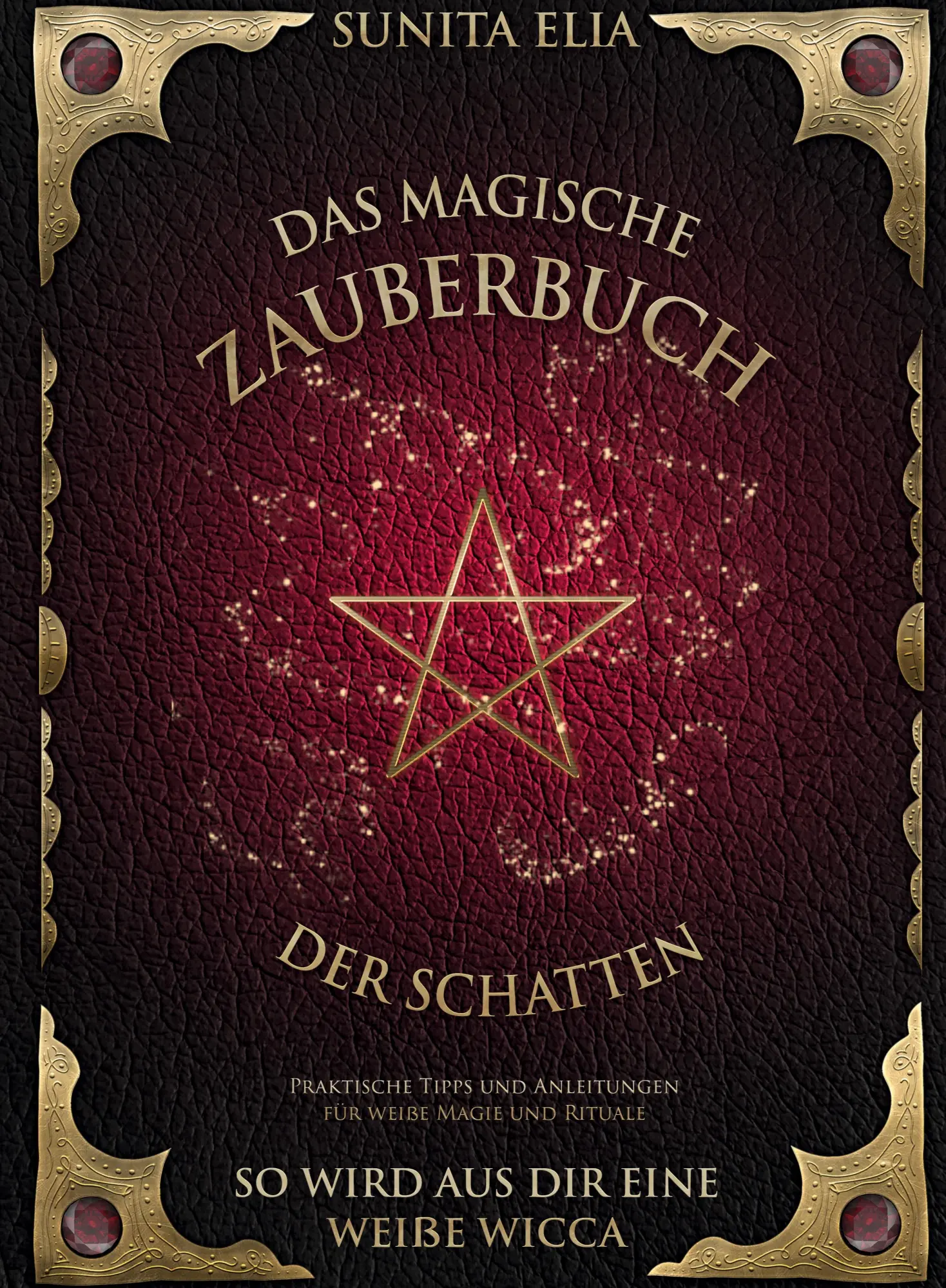 Cover: 9783949772337 | Das magische Zauberbuch der Schatten | Sunita Elia | Buch | 112 S.