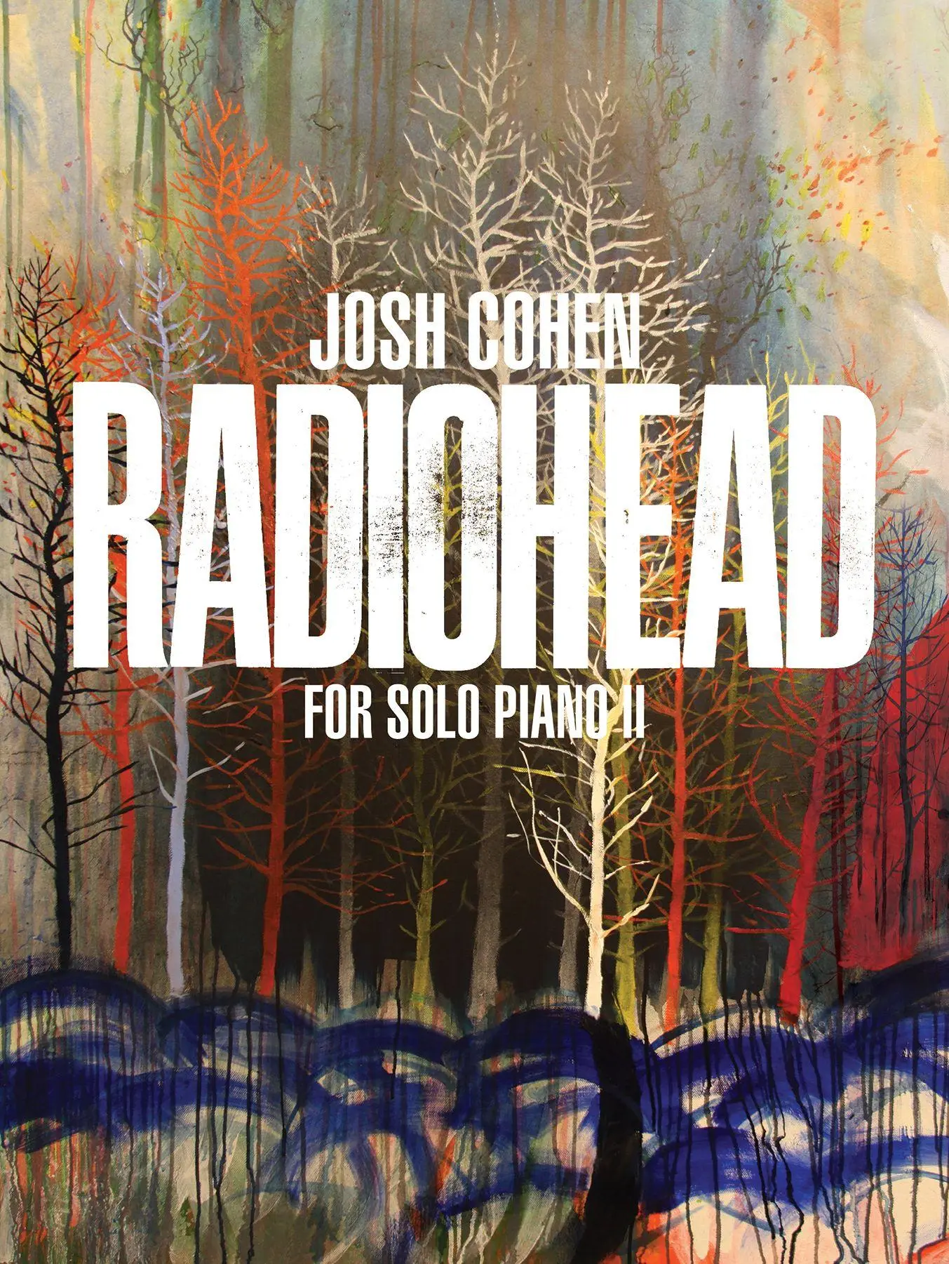 Cover: 9780571542437 | Josh Cohen: Radiohead for Solo Piano II | Broschüre | Englisch | 2026