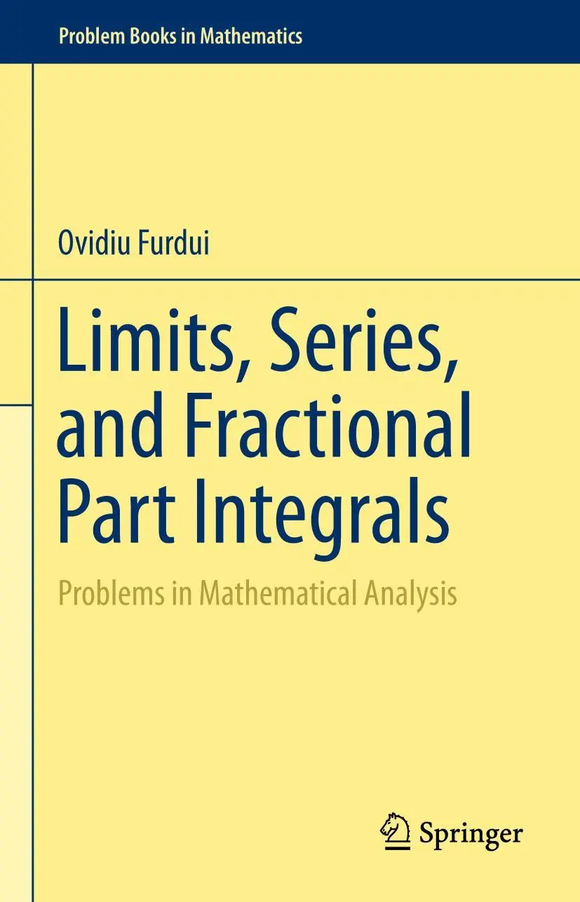 Cover: 9781489992437 | Limits, Series, and Fractional Part Integrals | Ovidiu Furdui | Buch