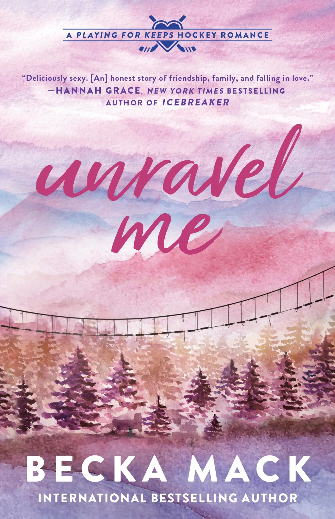 Cover: 9781638932437 | Unravel Me | A Playing for Keeps Hockey Romance, Book 3 | Becka Mack