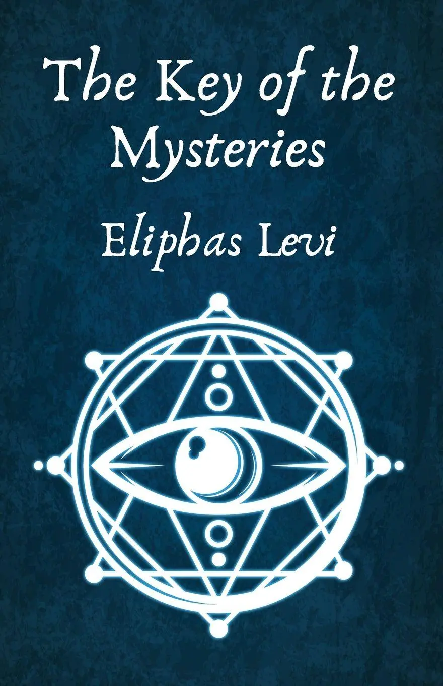 Cover: 9781639232437 | The Key of the Mysteries | Eliphas Levi and Aleister Crowley | Buch