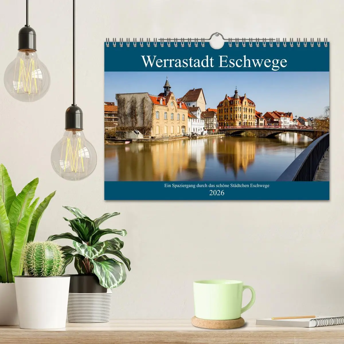 Bild: 9783457632437 | Werrastadt Eschwege (Wandkalender 2026 DIN A4 quer), CALVENDO...